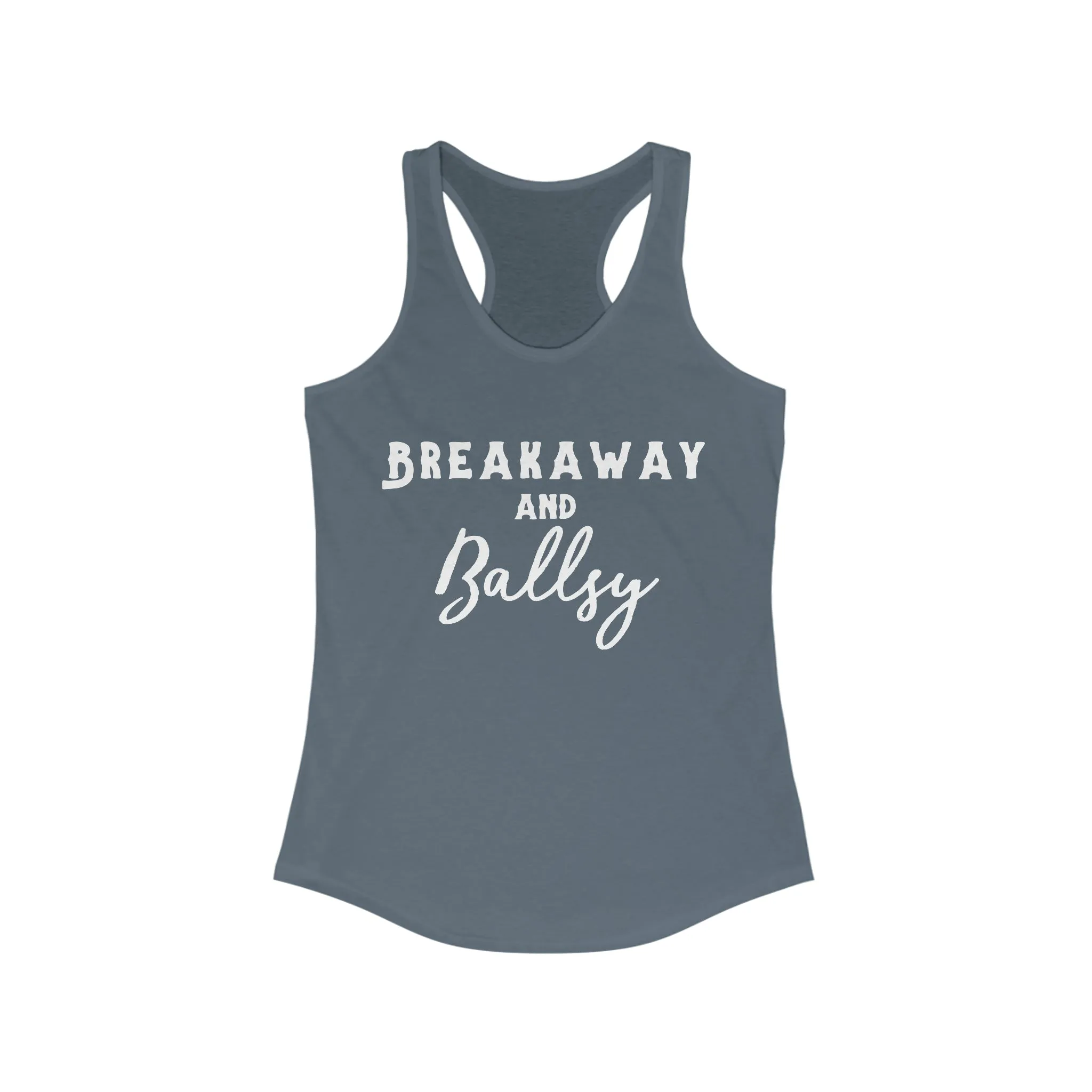 Breakaway & Ballsy Racerback Tank