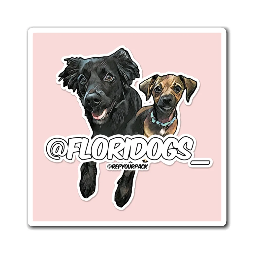 @floridogs_ Magnets (pink BG)