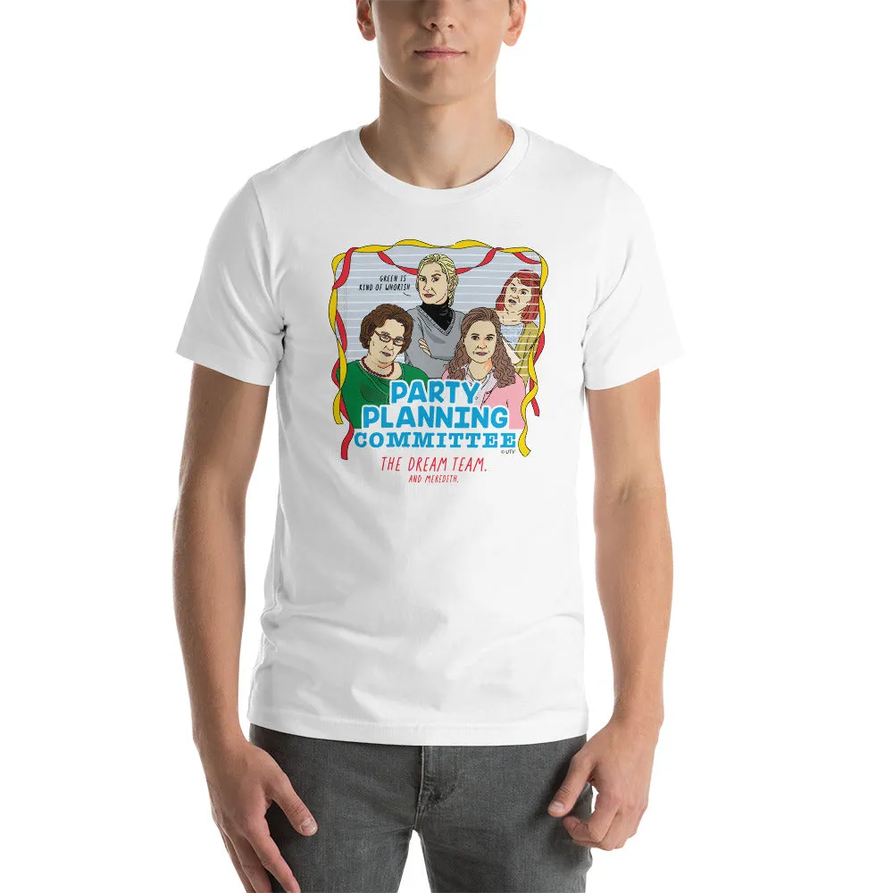 Party Planning Committee T-Shirt