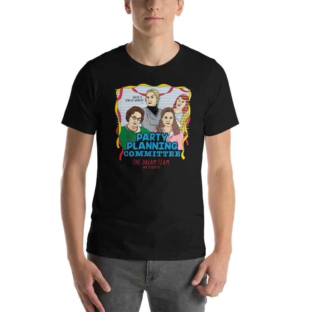 Party Planning Committee T-Shirt