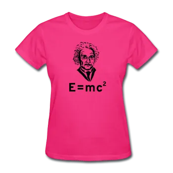 "Albert Einstein: E=mc²" - Women's T-Shirt