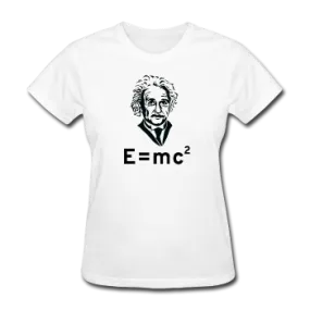 "Albert Einstein: E=mc²" - Women's T-Shirt