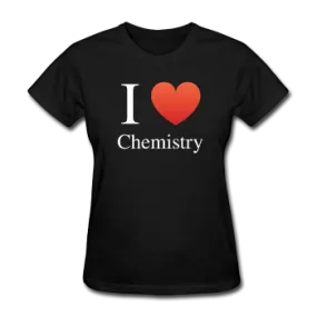 "I ♥ Chemistry" (white) - Women's T-Shirt