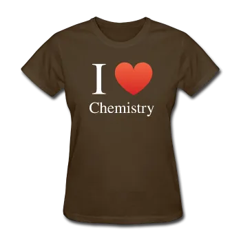 "I ♥ Chemistry" (white) - Women's T-Shirt