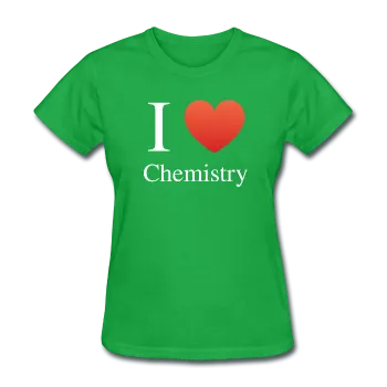 "I ♥ Chemistry" (white) - Women's T-Shirt