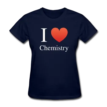 "I ♥ Chemistry" (white) - Women's T-Shirt