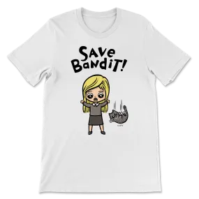 Save Bandit T-Shirt